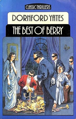 Image du vendeur pour Best of Berry: Short Stories by Dornford Yates mis en vente par M Godding Books Ltd