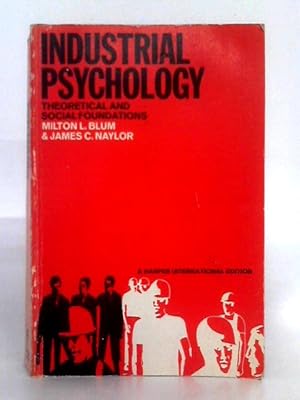 Seller image for Industrial Psychology; Theoretical & Social Foundations for sale by World of Rare Books