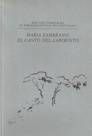 Imagen del vendedor de Mara Zambrano: El canto del laberinto a la venta por Librera Cajn Desastre