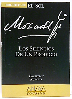 Immagine del venditore per Mozart. Los Silencios De Un Prodigio venduto da SalvaLibros