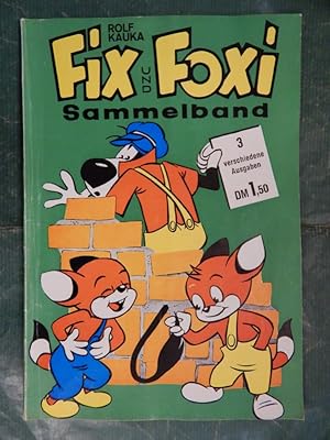 Fix und Foxi Sammelband mit 3 verschiedenen Ausgaben