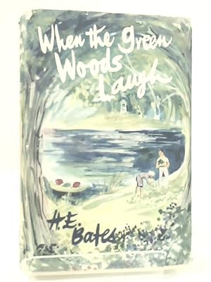 Imagen del vendedor de When the Green Woods Laugh by H.E.Bates (1960-12-06) a la venta por World of Rare Books