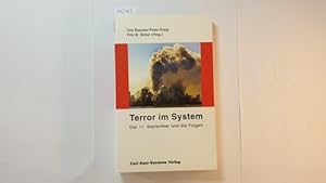 Bild des Verkufers fr Terror im System : der 11. September 2001 und die Folgen zum Verkauf von Gebrauchtbcherlogistik  H.J. Lauterbach