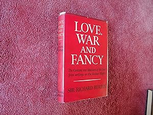 Seller image for LOVE WAR AND FANCY - The Customs and Manners of the East from Writings on the Arabian Nights for sale by Ron Weld Books