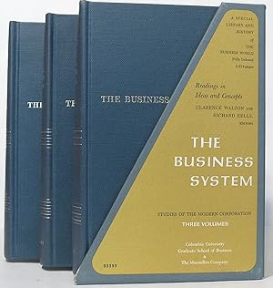 The Business System: Readings in Ideas and Concepts