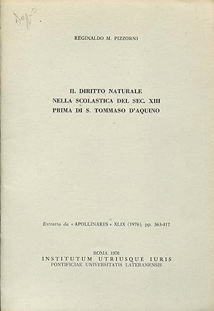 Seller image for Il diritto naturale nella scolastica del sec. XIII prima di S. Tommaso D'Aquino. Estratto for sale by Studio Bibliografico Viborada