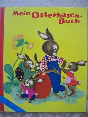 Immagine del venditore per Mein Osterhasenbuch (Osterhasen-Buch) venduto da Versandantiquariat Karsten Buchholz