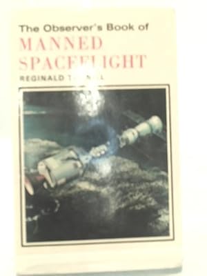 Seller image for The Observer's Book of Manned Spaceflight for sale by World of Rare Books