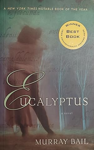 Seller image for Eucalyptus : A Novel for sale by Mister-Seekers Bookstore