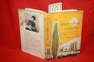 Image du vendeur pour Where Nothing is Long Ago Memories of a Mormon Childhood mis en vente par Princeton Antiques Bookshop