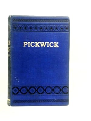 Seller image for The Posthumous Papers of the Pickwick Club for sale by World of Rare Books