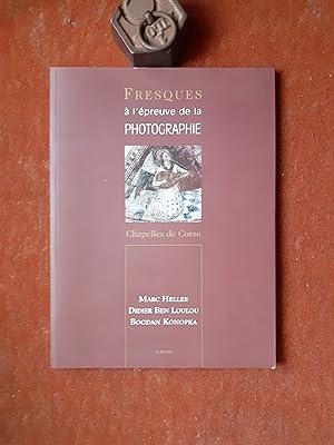 Bild des Verkufers fr Fresques  l'preuve de la photographie - Chapelles de Corse zum Verkauf von Librairie de la Garenne