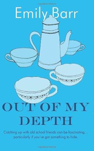 Immagine del venditore per Out of My Depth venduto da WeBuyBooks