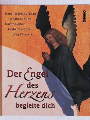 Image du vendeur pour Der Engel des Herzens begleite dich mis en vente par Leserstrahl  (Preise inkl. MwSt.)