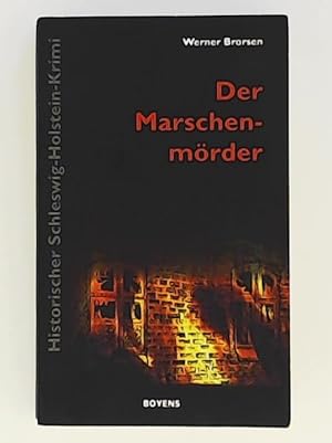 Bild des Verkufers fr Der Marschenmrder: Historischer Schleswig-Holstein-Krimi zum Verkauf von Leserstrahl  (Preise inkl. MwSt.)