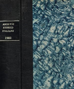 Bild des Verkufers fr Archivio storico italiano fondato da G.P. Vieusseux. Anno 1982 zum Verkauf von Biblioteca di Babele