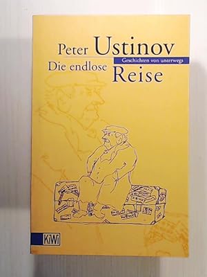 Seller image for Die endlose Reise: Geschichten von unterwegs for sale by Leserstrahl  (Preise inkl. MwSt.)