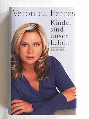 Seller image for Kinder sind unser Leben for sale by Leserstrahl  (Preise inkl. MwSt.)