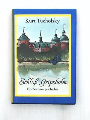 Imagen del vendedor de Schloss Gripsholm: Eine Sommergeschichte a la venta por Leserstrahl  (Preise inkl. MwSt.)