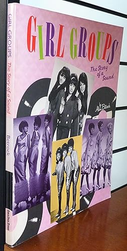 Seller image for Girl Groups: The Story of a Sound for sale by R.W. Forder