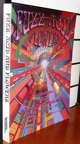 Imagen del vendedor de Fuzz, Acid and Flowers. a la venta por R.W. Forder