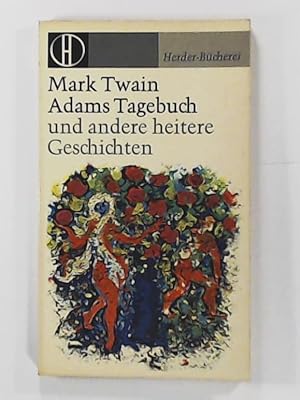 Bild des Verkufers fr Adams Tagebuch und andere heitere Geschichten zum Verkauf von Leserstrahl  (Preise inkl. MwSt.)