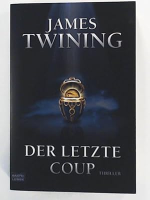 Seller image for Der letzte Coup: Thriller for sale by Leserstrahl  (Preise inkl. MwSt.)