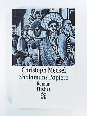 Imagen del vendedor de Shalamuns Papiere: Roman (Fiction, Poetry & Drama) a la venta por Leserstrahl  (Preise inkl. MwSt.)