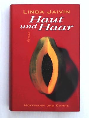 Seller image for Haut und Haar for sale by Leserstrahl  (Preise inkl. MwSt.)