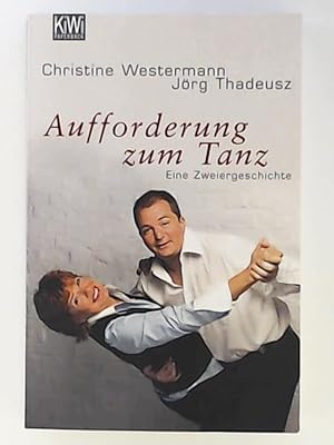 Immagine del venditore per Aufforderung zum Tanz: Eine Zweiergeschichte venduto da Leserstrahl  (Preise inkl. MwSt.)