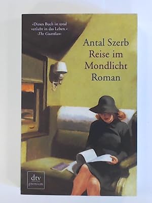 Seller image for Reise im Mondlicht: Roman for sale by Leserstrahl  (Preise inkl. MwSt.)