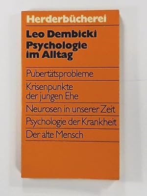 Bild des Verkufers fr Psychologie im Alltag. zum Verkauf von Leserstrahl  (Preise inkl. MwSt.)