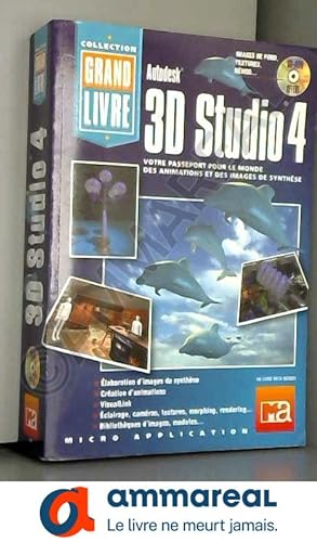 Seller image for GRAND LIVRE 3D STUDIO 4 for sale by Ammareal