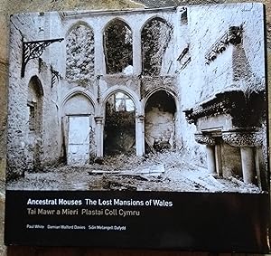 Immagine del venditore per Ancestral Houses: The Lost Mansions of Wales (English and Welsh Edition) venduto da Trinders' Fine Tools
