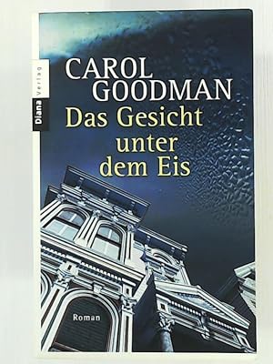 Bild des Verkufers fr Das Gesicht unter dem Eis: Roman zum Verkauf von Leserstrahl  (Preise inkl. MwSt.)