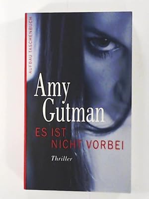 Seller image for Es ist nicht vorbei: Thriller for sale by Leserstrahl  (Preise inkl. MwSt.)