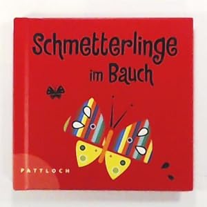 Bild des Verkufers fr Schmetterlinge im Bauch zum Verkauf von Leserstrahl  (Preise inkl. MwSt.)