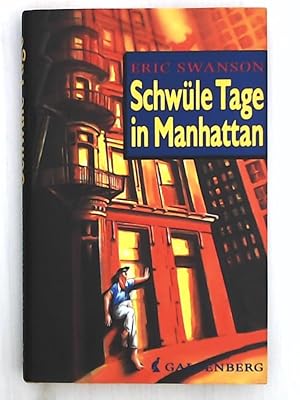 Bild des Verkufers fr Schwle Tage in Manhattan zum Verkauf von Leserstrahl  (Preise inkl. MwSt.)