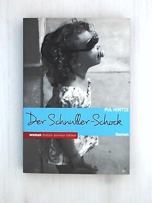 Bild des Verkufers fr Woman Endlich-Sommer-Edition: Der Schnuller-Schock: Mein erstes Jahr als Mutter (dtv Unterhaltung) zum Verkauf von Leserstrahl  (Preise inkl. MwSt.)