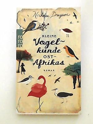 Bild des Verkufers fr Kleine Vogelkunde Ostafrikas (Rose Mbkawa und Mr. Malik, Band 2) zum Verkauf von Leserstrahl  (Preise inkl. MwSt.)