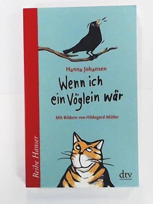 Imagen del vendedor de Wenn ich ein Vglein wr (Reihe Hanser) a la venta por Leserstrahl  (Preise inkl. MwSt.)