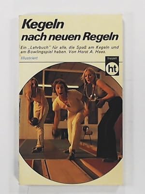 Seller image for Kegeln nach neuen Regeln. for sale by Leserstrahl  (Preise inkl. MwSt.)