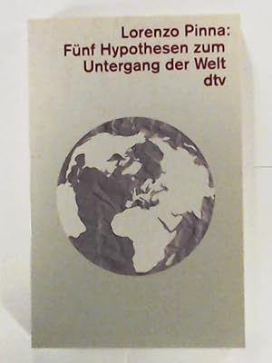 Bild des Verkufers fr Fnf Hypothesen zum Untergang der Welt zum Verkauf von Leserstrahl  (Preise inkl. MwSt.)