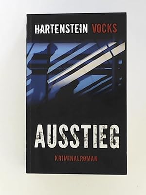 Image du vendeur pour Ausstieg mis en vente par Leserstrahl  (Preise inkl. MwSt.)