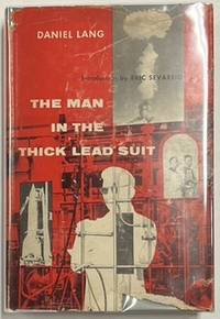 The Man in the Thick Lead Suit