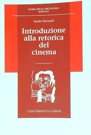 Bild des Verkufers fr Introduzione alla retorica del cinema zum Verkauf von Librodifaccia