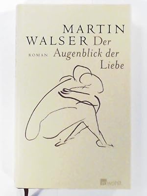 Seller image for Der Augenblick der Liebe for sale by Leserstrahl  (Preise inkl. MwSt.)