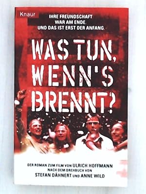 Bild des Verkufers fr Was tun, wenn's brennt zum Verkauf von Leserstrahl  (Preise inkl. MwSt.)