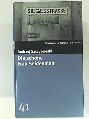 Bild des Verkufers fr Die schne Frau Seidenman. SZ-Bibliothek Band 41 zum Verkauf von Leserstrahl  (Preise inkl. MwSt.)