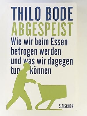 Seller image for Abgespeist for sale by Leserstrahl  (Preise inkl. MwSt.)